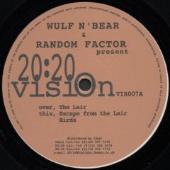 Wulf-N-Bear & Random Factor - Wulf-N-Bear & Random Factor - Urban Farmers / Desert Island Discs - 20:20 Vision