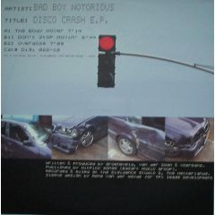 Bad Boy Notorious - Bad Boy Notorious - Disco Crash EP - Digi White