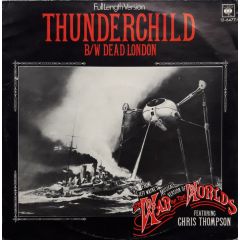 Jeff Wayne - Jeff Wayne - Thunderchild / Dead London - CBS