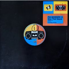 Pulsedriver - Pulsedriver - Kiss That Sound Remixes - DMD