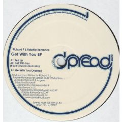 Richard F & R Romance - Richard F & R Romance - Get With You EP - Spread Muzik