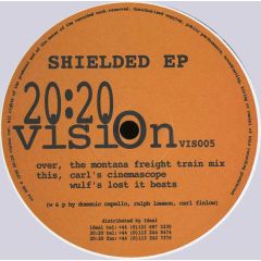 Carl A. Finlow , Ralph Lawson & Domenic Cappello - Carl A. Finlow , Ralph Lawson & Domenic Cappello - Shielded EP - 20:20 Vision