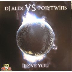 DJ Alex Vs Proky Twins - DJ Alex Vs Proky Twins - Move You - Iss Proki Records 5