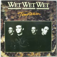 Wet Wet Wet - Wet Wet Wet - Temptation - The Precious Organisation