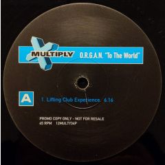 Organ - Organ - To The World - Multiply