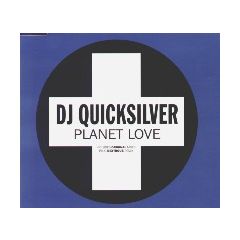 DJ Quicksilver - DJ Quicksilver - Planet Love - Positiva
