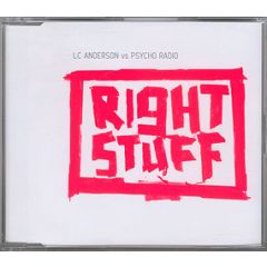 Lc Anderson Vs Psycho Radio - Lc Anderson Vs Psycho Radio - Right Stuff - Oxyd Records