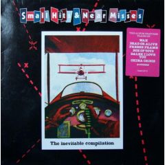 Various Artists - Various Artists - Small Hits & Near Misses / The Inevitable Compilation - Inevitable