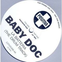 Baby Doc - Baby Doc - La Batteria - Positiva