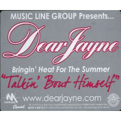 Dear Jayne - Dear Jayne - Talkin Bout Himself - Capitol