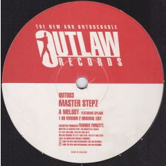 Master Stepz - Master Stepz - Melody - Outlaw