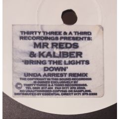Mr Reds & Kalibars - Mr Reds & Kalibars - Bring The Lights Down - Thirty Three & A Third