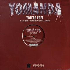 Yomanda - Yomanda - You'Re Free (Remixes) - Incentive