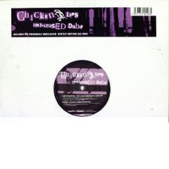 Chicken Lips - Chicken Lips - Unreleased Dubs - Kingsize