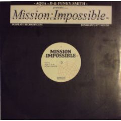Aqua D & Funky Smith - Aqua D & Funky Smith - Mission Impossible - Dubplate Rec
