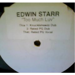 Edwin Starr - Edwin Starr - Too Much Luv - Clix Records