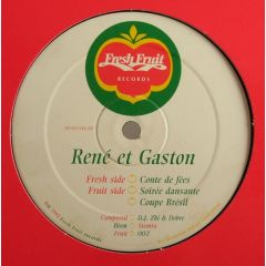 Rene Et Gaston - Rene Et Gaston - Conte De Fees / Coupe Bresil - Fresh Fruit