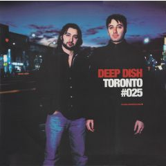 Deep Dish Presents  - Deep Dish Presents  - Toronto - Global Underground