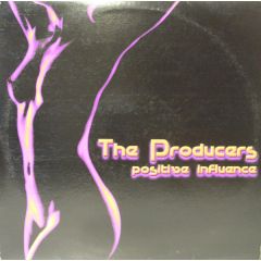 The Producers - The Producers - Positive Influence - Creative Music