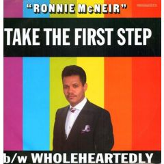 Ronnie Mcneir - Ronnie Mcneir - Take The First Step - Motorcity Records