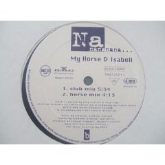 My Horse & Isabell - My Horse & Isabell - Nanananana... - RCA, Bertelsmann Music Group