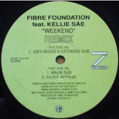 Fibre Foundation - Fibre Foundation - Weekend (Remix) - Z Records