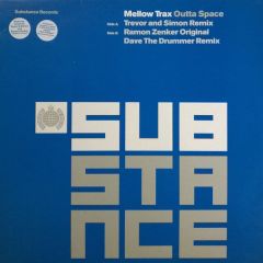 Mellow Trax - Mellow Trax - Outta Space - Substance