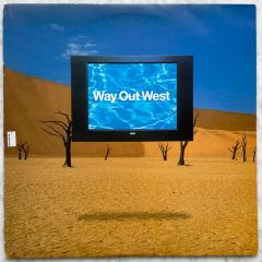 Way Out West - Way Out West - Way Out West Debut Album - Deconstruction