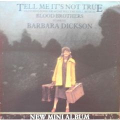 Barbara Dickson - Barbara Dickson - Tell Me It's Not True - Legacy Records