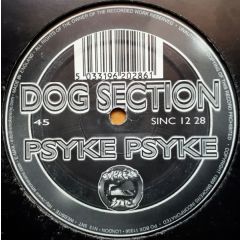 Dog Section - Dog Section - Psyke Psyke - Smokers Inc