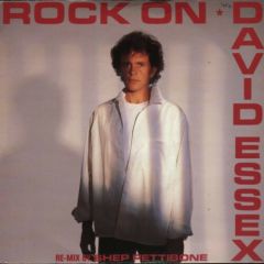David Essex - David Essex - Rock On (Shep Pettibone Remix) - CBS