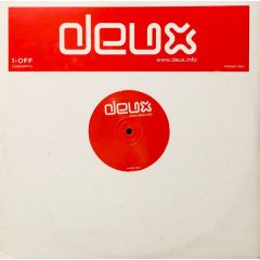 Deux - Deux - Deux - 1-Off Recordings