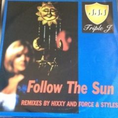 Triple J - Triple J - Follow The Sun Remixes - Clued