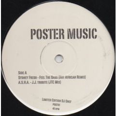 Sydney Fresh - Sydney Fresh - Feel The Bass Come Down On Me - Poster Music