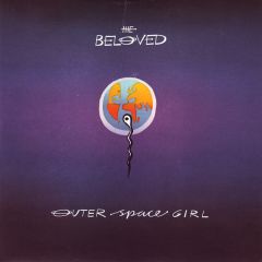 The Beloved - The Beloved - Outer Space Girl - East West