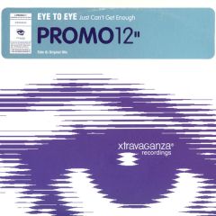 Eye To Eye Feat Taka Boom - Eye To Eye Feat Taka Boom - Just Can't Get Enough - Xtravaganza