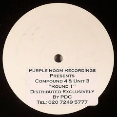 Compound 4 & Unit 3 - Compound 4 & Unit 3 - Round 1 - Purple Room