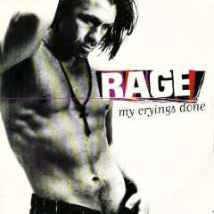Rage - Rage - My Cryings Done - Pulse 8