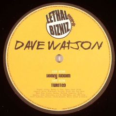 Dave Watson - Dave Watson - Honey Riddim - Lethal Bizniz Records 1