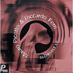 Mauro Picotto - Mauro Picotto - Alchemist EP - Primate