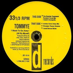 Tommye - Tommye - I Need To Go Away (All By Myself) - Id Records
