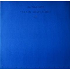 In Trance - In Trance - Brain Reaction EP - Abfahrt Records