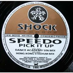 Speedo - Speedo - Pick It Up - Shock Records