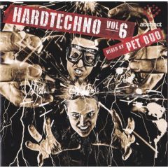 Pet Duo - Pet Duo - Hardtechno Vol. 6 - Alphabet City