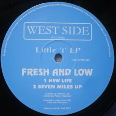 Fresh & Low - Fresh & Low - Little I EP - West Side