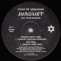 Tribe Of Issachar Feat. Peter Bouncer - Tribe Of Issachar Feat. Peter Bouncer - Junglist - Congo Natty