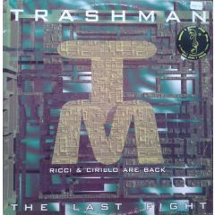 Trashman - Trashman - The Last Fight - DFC