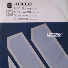 Kreuz - Kreuz - U.K. Swing / Sunshine - Motown