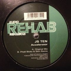 Js Ten - Accelerator - Audio Rehab 