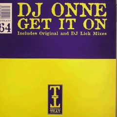 DJ Onne - DJ Onne - Get It On - Tripoli Trax